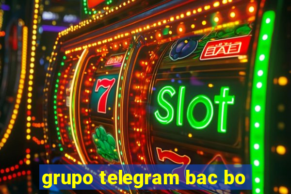 grupo telegram bac bo